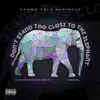 Weak Will, Danny Wesley & Tuxedo Brown - Don't Stand too Close to the Elephant